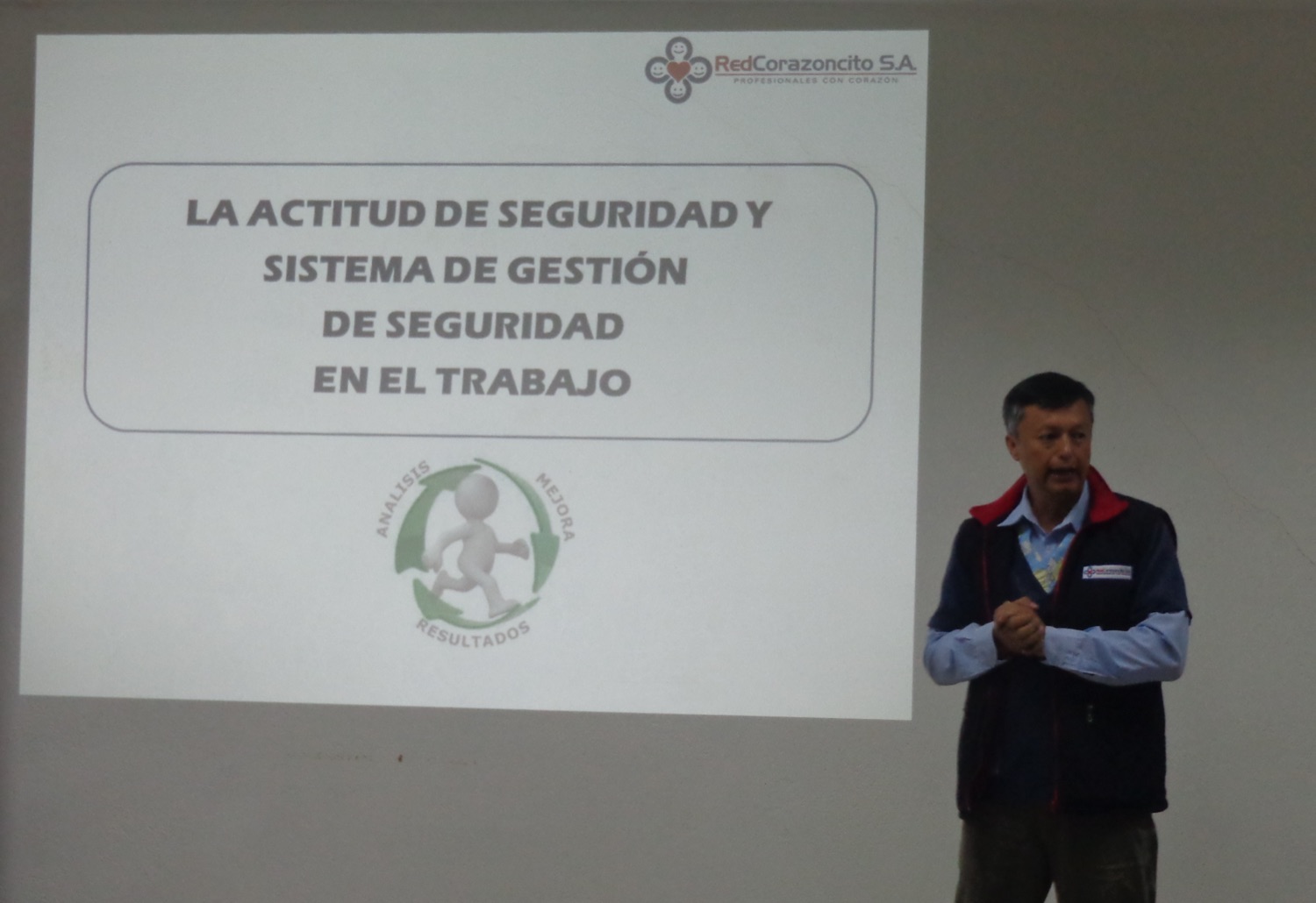 Charla de RedCorazoncito S.A. sobre la actitud de seguridad y el sistema de gestión de seguridad en el trabajo